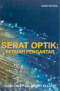 Serat Optik : Sebuah Pengantar