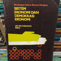 SISTEM EKONOMI DAN DEMOKRASI EKONOMI