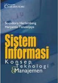 Sistem Informasi Konsep Teknologi Manajemen