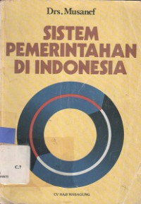 Sistem Pemerintahan Di Indonesia