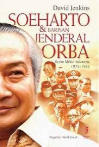 Soeharto Dan Barisan Jenderal ORBA