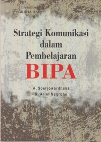 Strategi Komunikasi dalam Pembelajaran BIPA