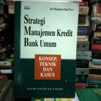 Strategi Manajemen Kredit Bank Umum