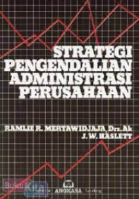 Strategi Pengendalian Administrasi Perusahaan