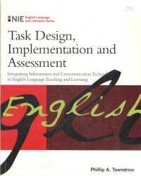 Task Design Implementation and Assessment