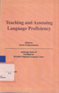 Teaching and Assessing Language Proficiency