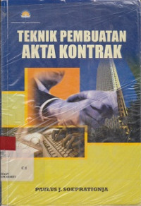 Teknik Pembuatan Akta Kontrak