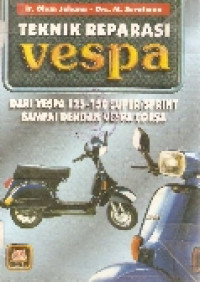 TEKNIK REPARASI VESPA