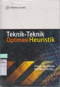 Teknik-Teknik Optimasi Heuristik