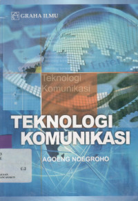 Teknologi Komunikasi