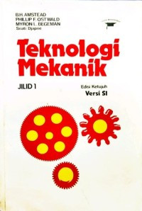 Teknologi Mekanik jilid 1