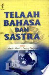 Telaah Bahasa Dan Sastra