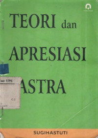 Teori dan Apresiasi Sastra