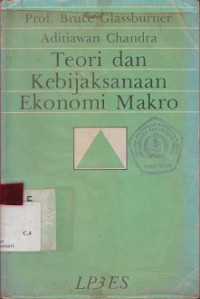 TEORI DAN KEBIJAKSANAAN EKONOMI MAKRO