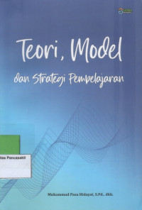 Teori, Model dan Strategi Pembelajaran