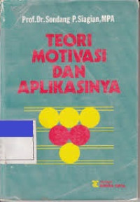 Teori Motivasi dan Aplikasinya