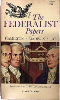 The Federalist Papers