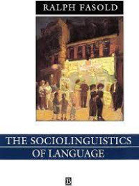 The Sociolinguistics of Language