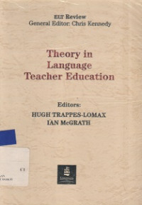 Theory In Language Teacher Education