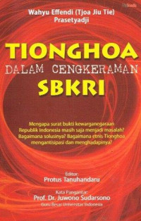 Tionghoa Dalam Cengkraman SBKRI