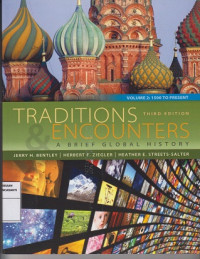 Traditions & Encounters: A Brief Global History Volume 2