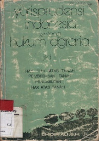 Yurisprudensi Indonesia tentang Hukum Agraria